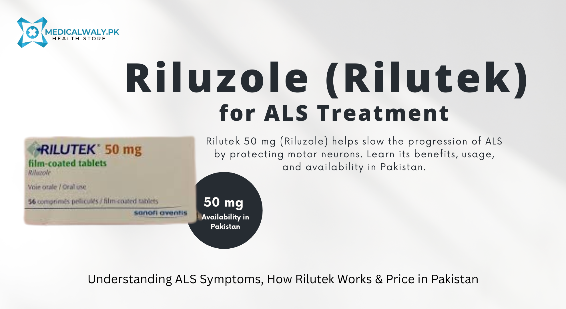 Riluzole (Rilutek) for ALS Treatment