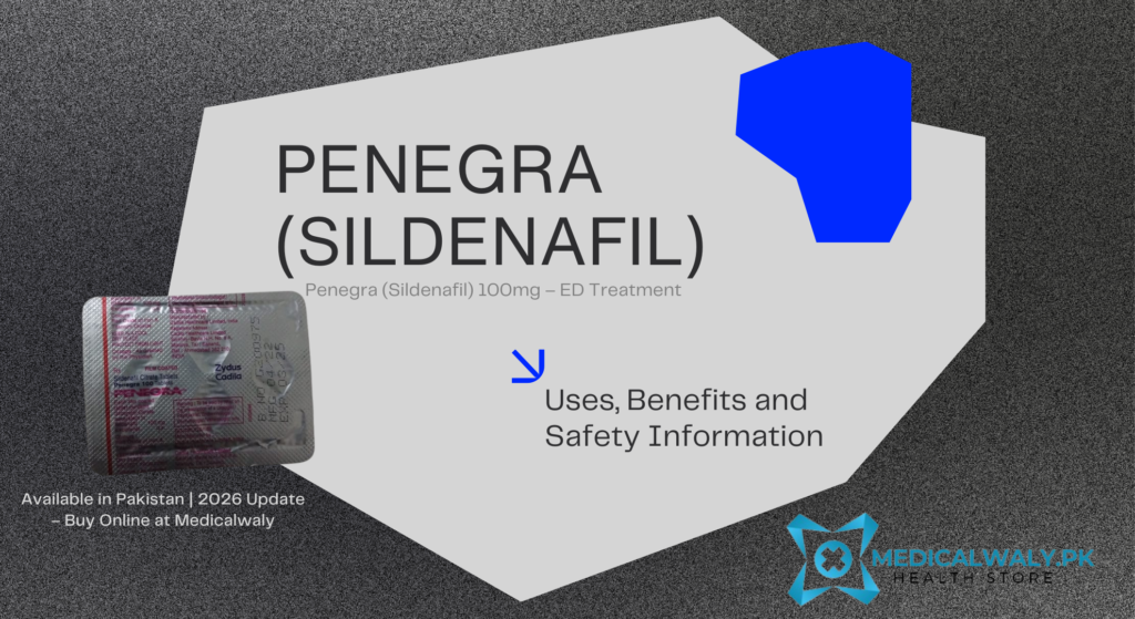 penegra 100mg price in Pakistan