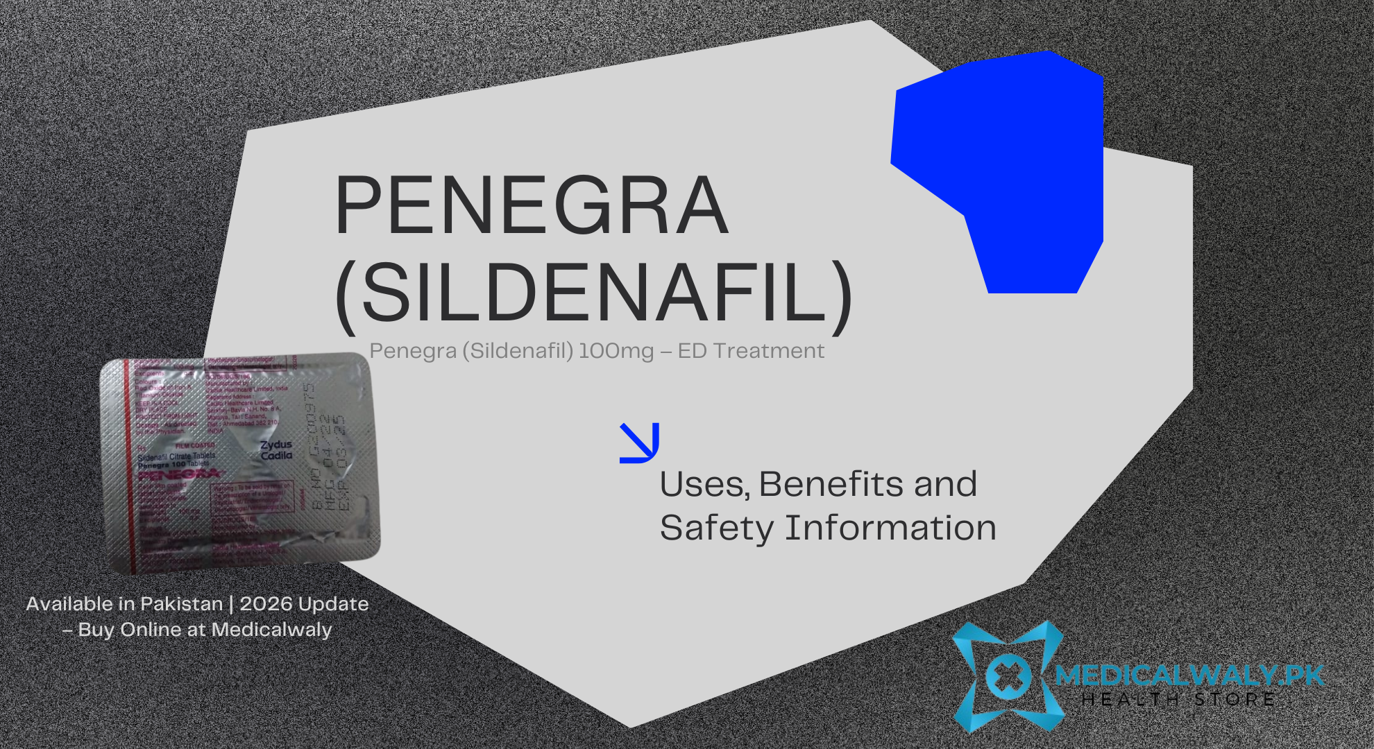 penegra 100mg price in Pakistan